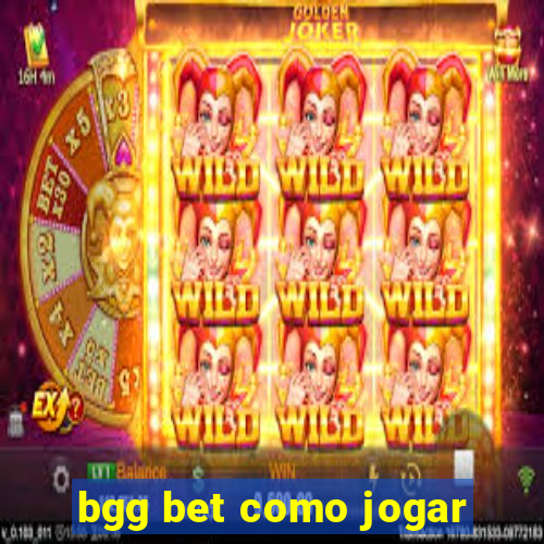 bgg bet como jogar