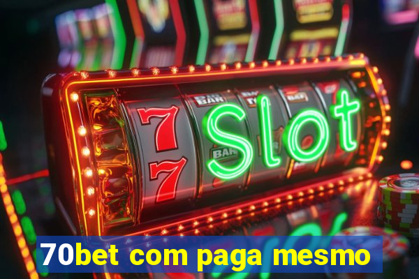 70bet com paga mesmo