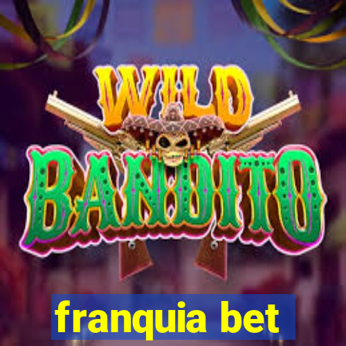 franquia bet