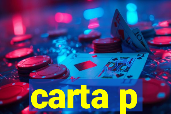 carta p