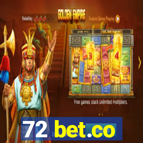 72 bet.co