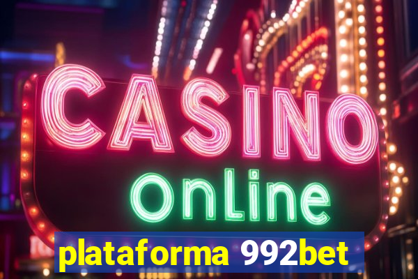 plataforma 992bet