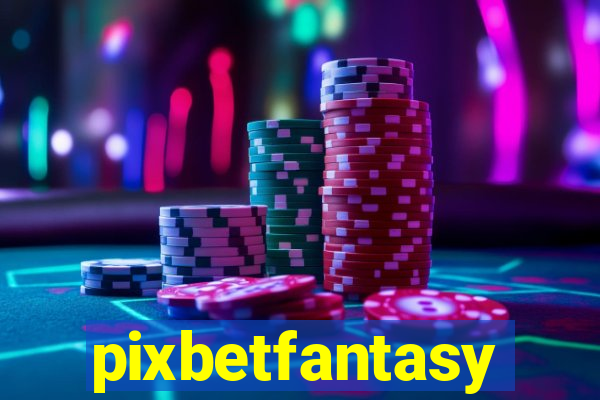 pixbetfantasy