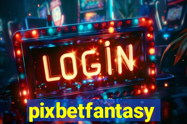 pixbetfantasy