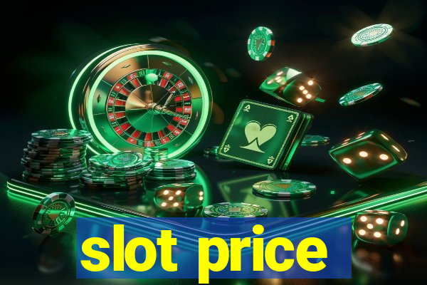 slot price