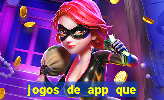 jogos de app que realmente pagam