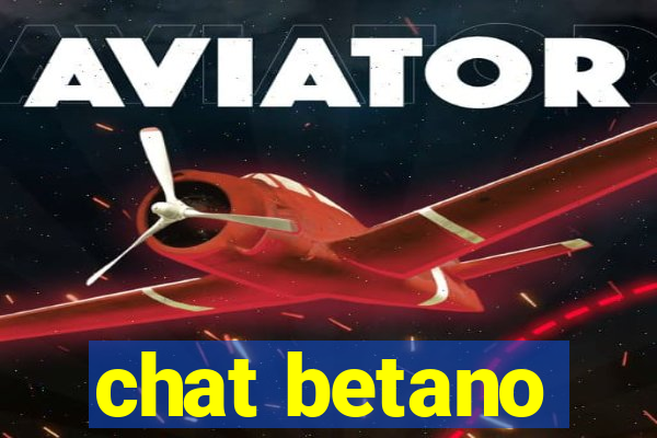 chat betano