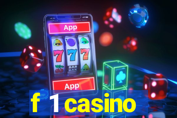 f 1 casino