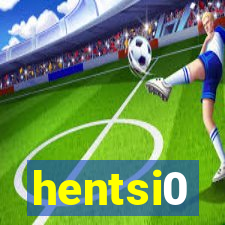 hentsi0