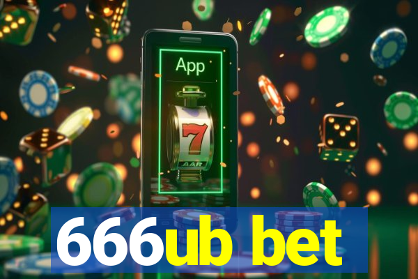 666ub bet