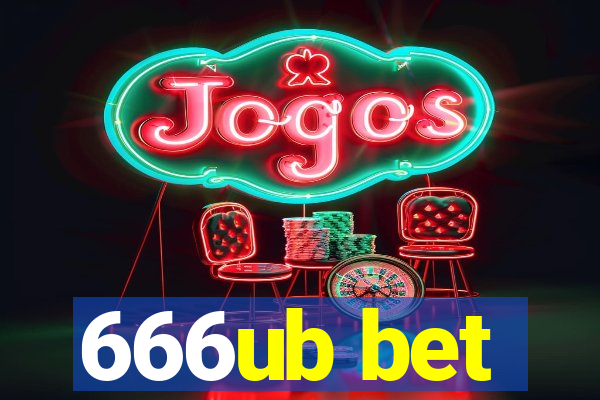 666ub bet