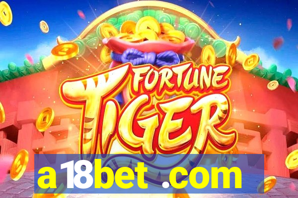 a18bet .com