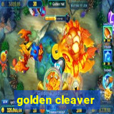 golden cleaver