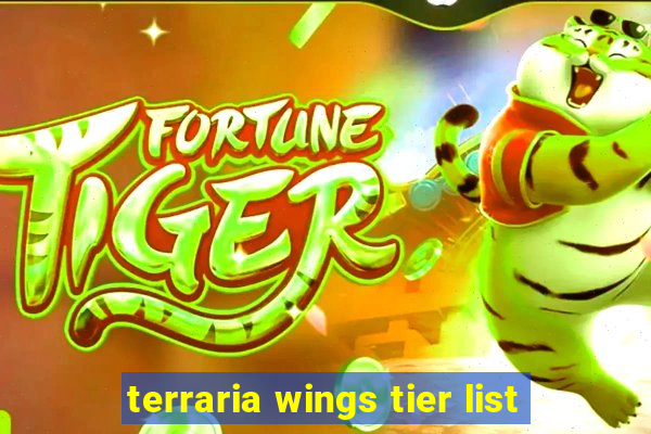 terraria wings tier list