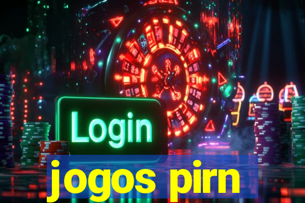 jogos pirn