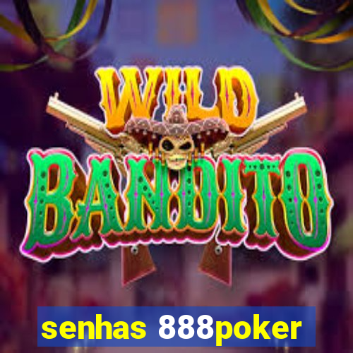 senhas 888poker