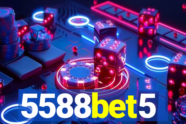 5588bet5