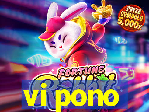 vi pono