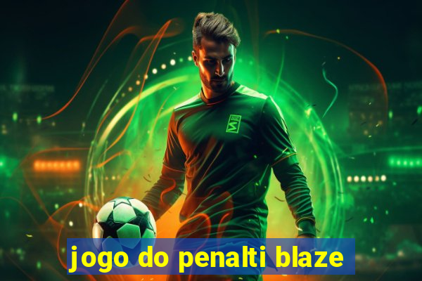 jogo do penalti blaze