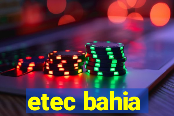 etec bahia