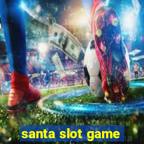 santa slot game