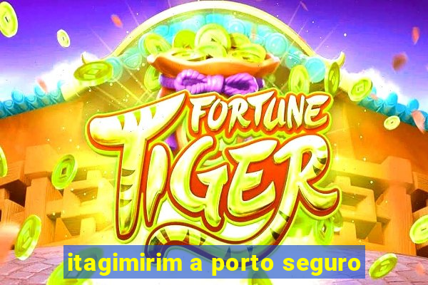 itagimirim a porto seguro