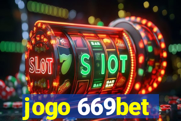 jogo 669bet