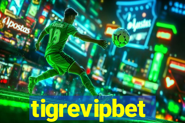 tigrevipbet