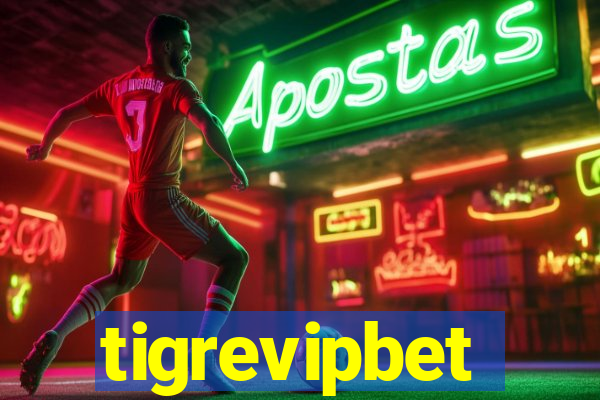 tigrevipbet