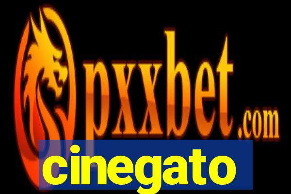 cinegato