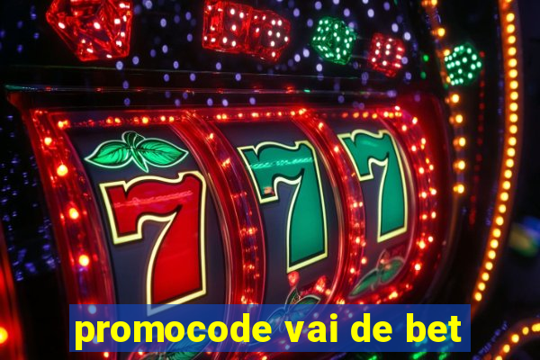 promocode vai de bet