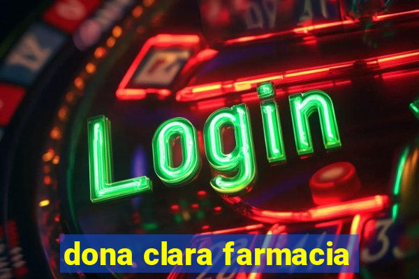 dona clara farmacia