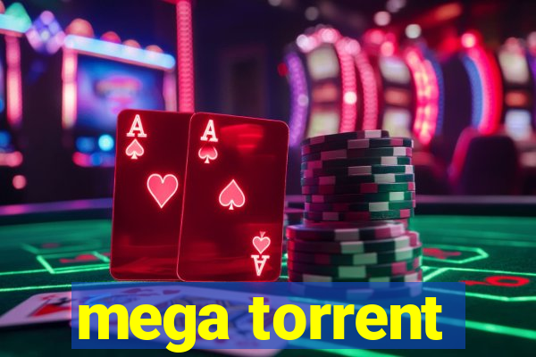 mega torrent