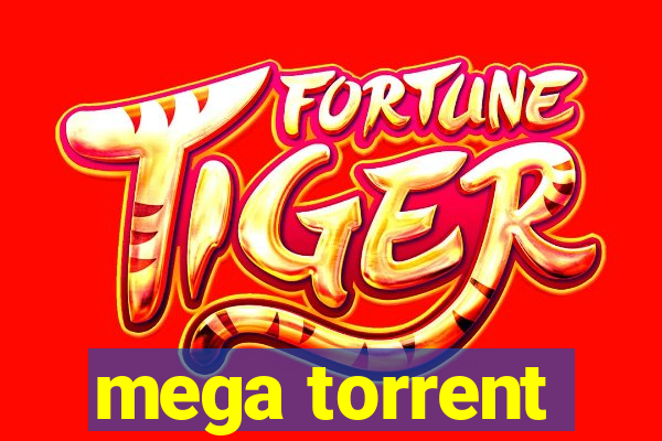 mega torrent