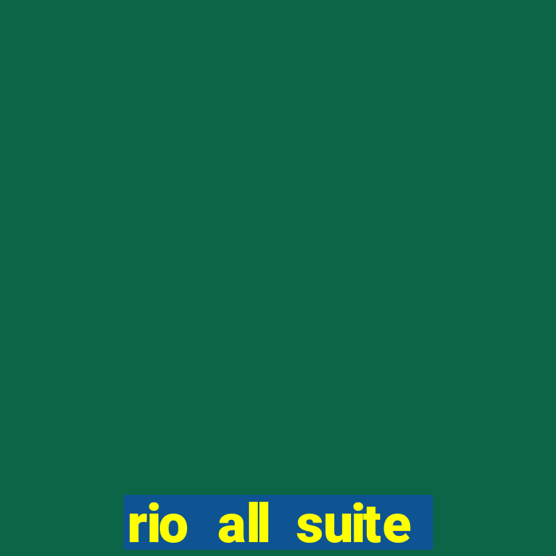 rio all suite hotel casino