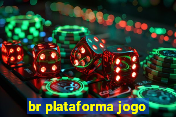 br plataforma jogo