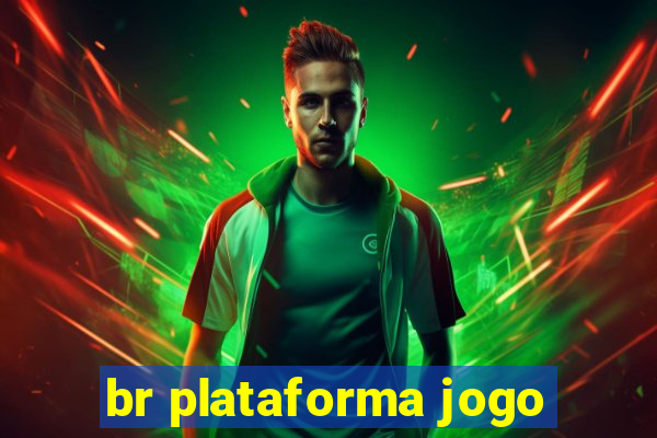 br plataforma jogo