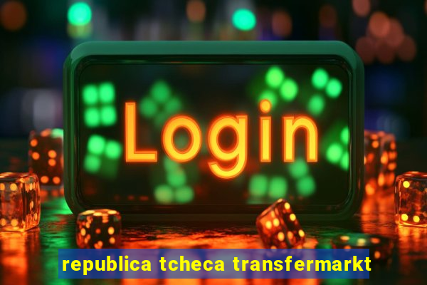 republica tcheca transfermarkt