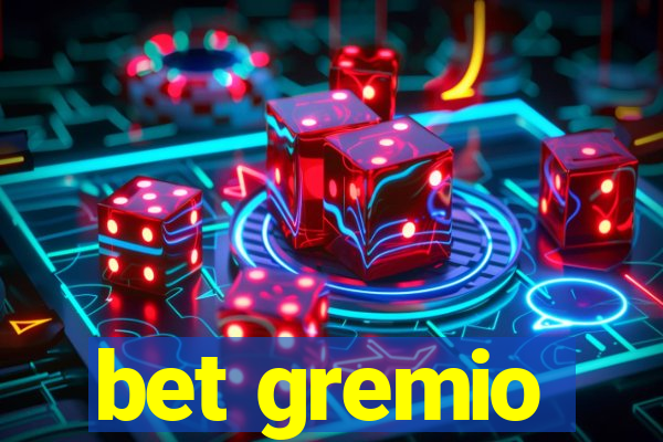 bet gremio