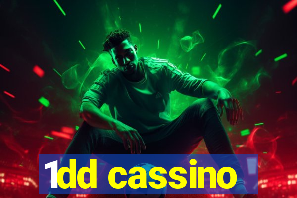 1dd cassino