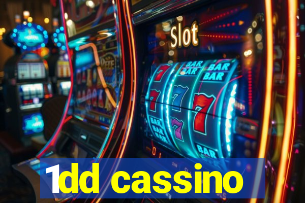 1dd cassino