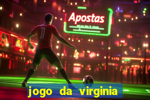 jogo da virginia que da dinheiro