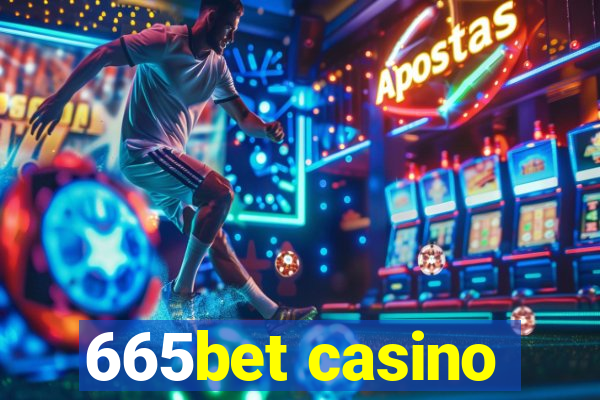 665bet casino