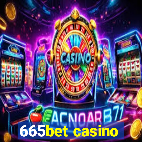 665bet casino