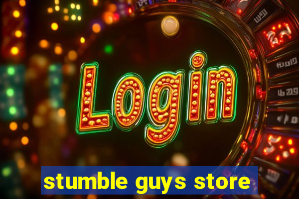 stumble guys store