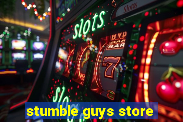 stumble guys store