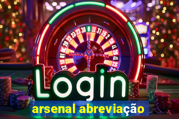 arsenal abreviação