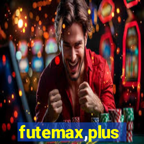 futemax,plus