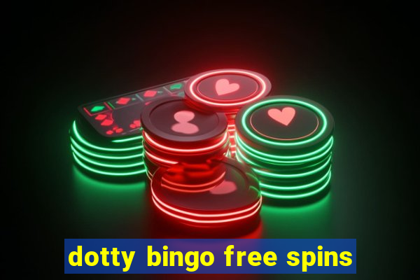 dotty bingo free spins