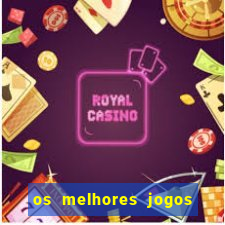 os melhores jogos online para ganhar dinheiro